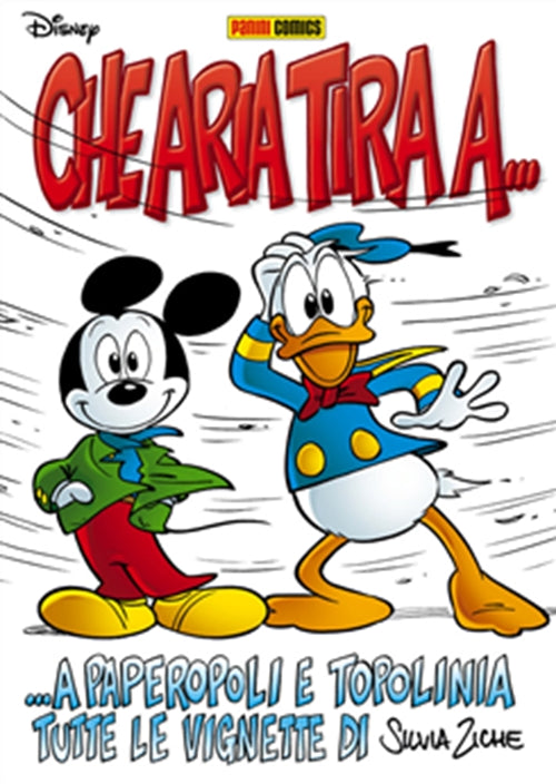 CHE ARIA TIRA A... - PAPEROPOLI E TOPOLINIA - TUTTE LE VIGNETTE DI SILVIA ZICHE
