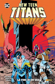 NEW TEEN TITANS DI WOLFMAN & PEREZ VOL.11 - LA FINE DI UN'ERA