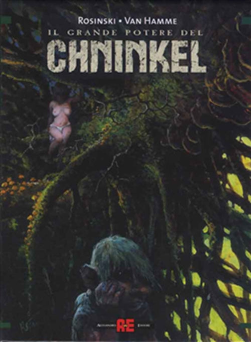 IL GRANDE POTERE DEL CHNINKEL 2 - IL PRESCELTO