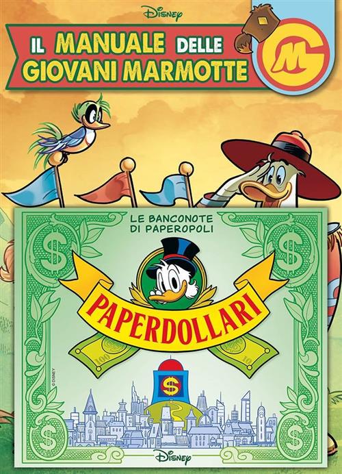 IL MANUALE DELLE GIOVANI MARMOTTE 14 - CON RACCOGLITORE PAPERDOLLARI