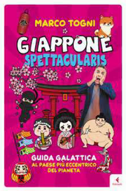 GIAPPONE SPETTACULARIS