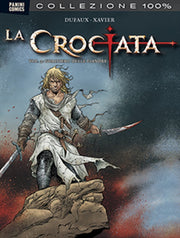 LA CROCIATA 3 - 100% PANINI COMICS