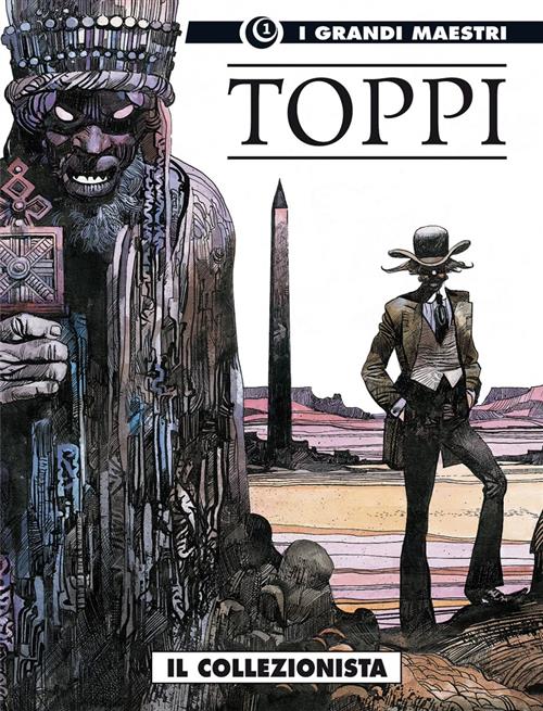 I GRANDI MAESTRI 1: TOPPI - IL COLLEZIONISTA 1