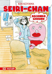 SEIRI-CHAN - SECONDO GIORNO