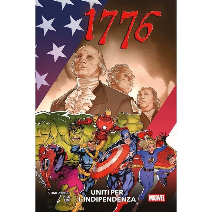 MARVEL COLLECTION - 1776 UNITI PER L'INDIPENDENZA