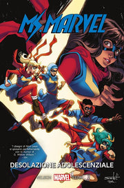 MS. MARVEL 9 - DESOLAZIONE ADOLESCENZIALE