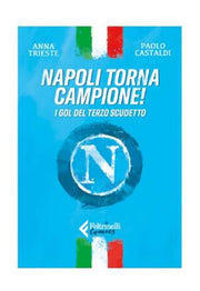 NAPOLI TORNA CAMPIONE!