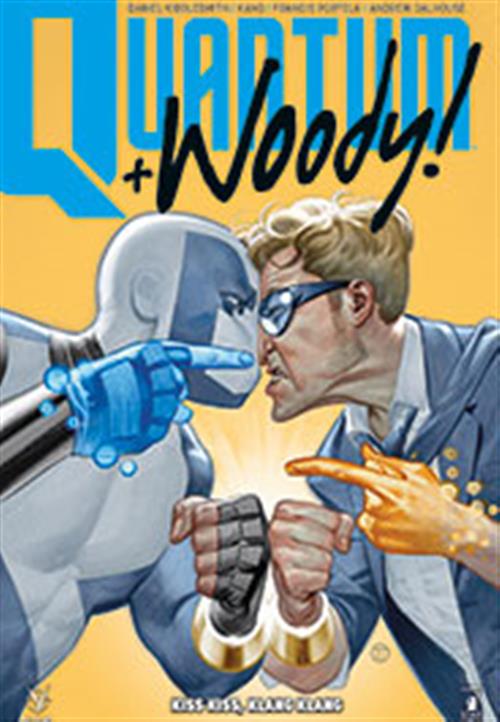 QUANTUM & WOODY NUOVA SERIE 1 - KISS KISS, KLANG KLANG