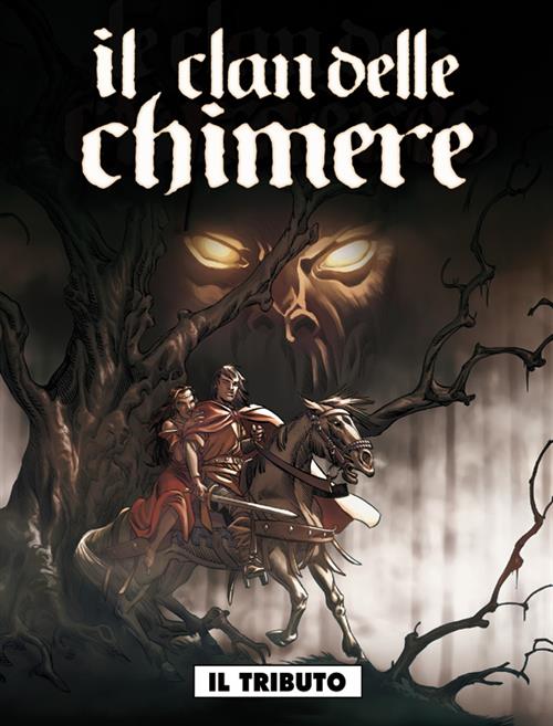 IL CLAN DELLE CHIMERE 1 - IL TRIBUTO