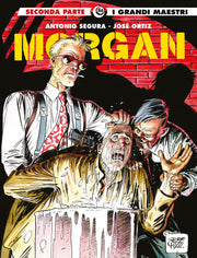 I GRANDI MAESTRI 84: ORTIZ E SEGURA - MORGAN 2