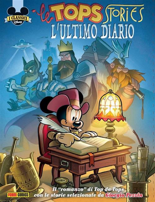 I CLASSICI DISNEY 14 - LE TOPS STORIES - L'ULTIMO DIARIO