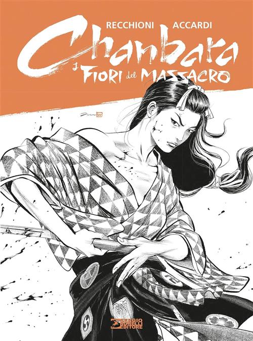 CHANBARA - I FIORI DEL MASSACRO