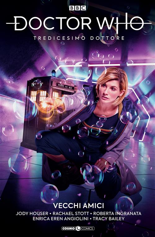 DOCTOR WHO 6: TREDICESIMO DOTTORE - VECCHI AMICI