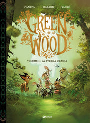 GREEN WOOD VOL.1 - URANIA, LA STREGA