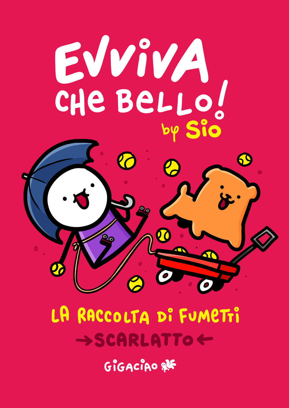 EVVIVA CHE BELLO! LA RACCOLTA SCARLATTO (2025)