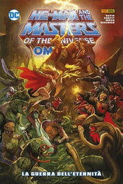 HE-MAN AND THE MASTERS OF THE UNIVERSE VOL.3: LA GUERRA DELL'ETERNITA' - DC OMNIBUS