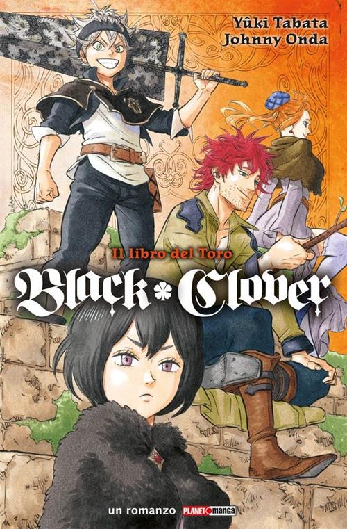 BLACK CLOVER - IL LIBRO DEL TORO