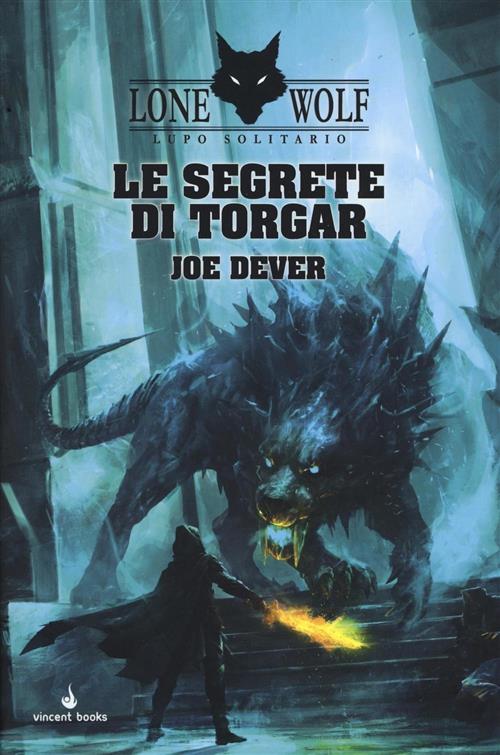 LUPO SOLITARIO 10 - LE SEGRETE DI TORGAR