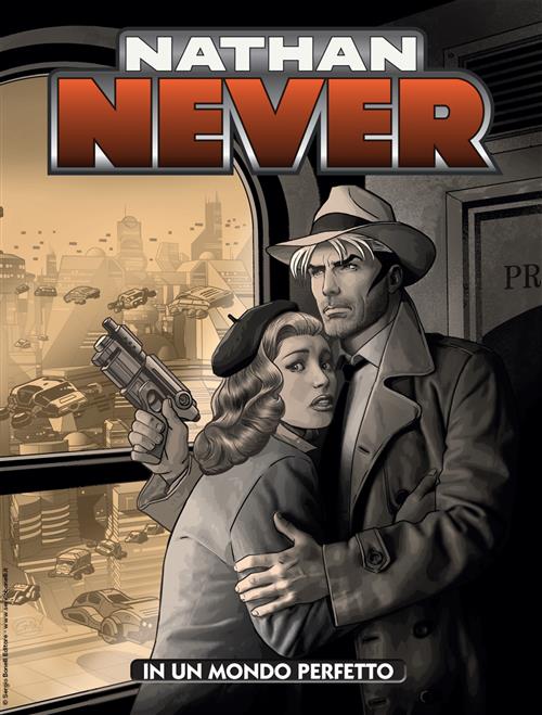 NATHAN NEVER 380 - IN UN MONDO PERFETTO