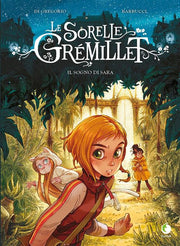 LE SORELLE GREMILLET - IL SOGNO DI SARA