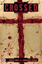 CROSSED 10 - LA SOTTILE LINEA ROSSA - 100% PANINI COMICS