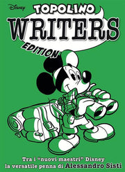 TOPOLINO WRITERS EDITION - ALESSANDRO SISTI