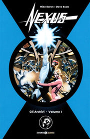 GLI ARCHIVI DI NEXUS, VOL. 1