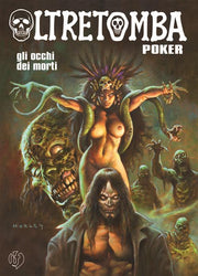 OLTRETOMBA POKER VOL.1 - GLI OCCHI DEI MORTI - REGULAR