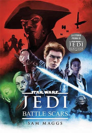 STAR WARS ROMANZI - JEDI: BATTLE SCARS