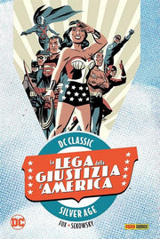 LA LEGA DELLA GIUSTIZIA D'AMERICA VOL. 2 - DC CLASSIC