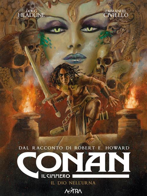CONAN IL CIMMERO - IL DIO DELL'URNA