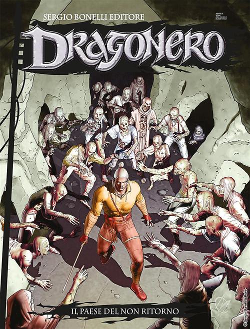 DRAGONERO 59 - IL PAESE DEL NON RITORNO