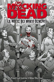THE MOCKING DEAD: L'ALBA DEI MORTI FETENTI - 100% PANINI COMICS