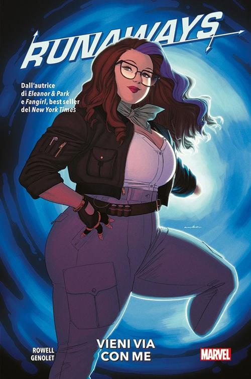 RUNAWAYS 6 - VIENI VIA CON ME