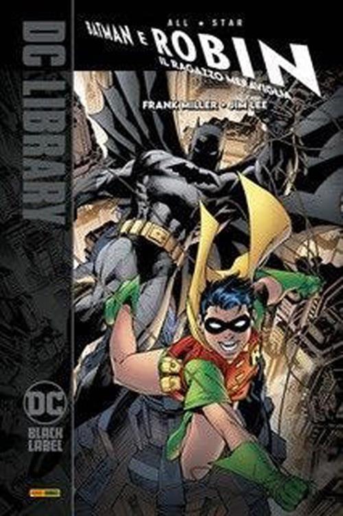 ALL-STAR BATMAN & ROBIN, IL RAGAZZO MERAVIGLIA - PRIMA RISTAMPA