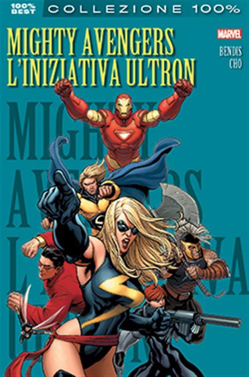 MIGHTY AVENGERS: L'INIZIATIVA ULTRON - 100% MARVEL BEST