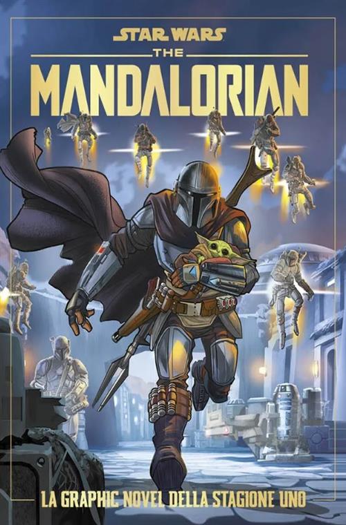 STAR WARS: THE MANDALORIAN - LA GRAPHIC NOVEL DELLA STAGIONE 1