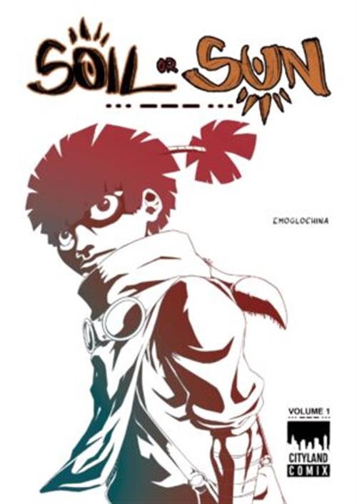 SOIL OR SUN VOL.1