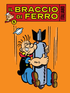 BRACCIO DI FERRO ITALIANO VOL.5 - IL DIVO DEL CINEMA