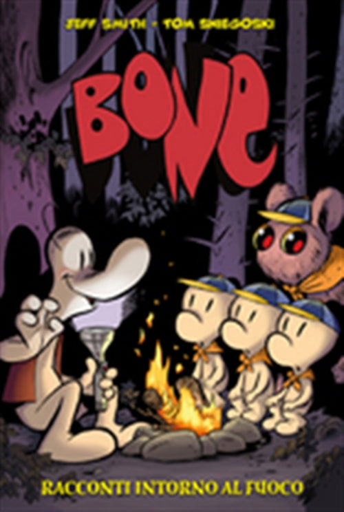 BONE - RACCONTI INTORNO AL FUOCO