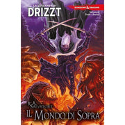 LA LEGGENDA DI DRIZZT VOL.3: IL MONDO DI SOPRA