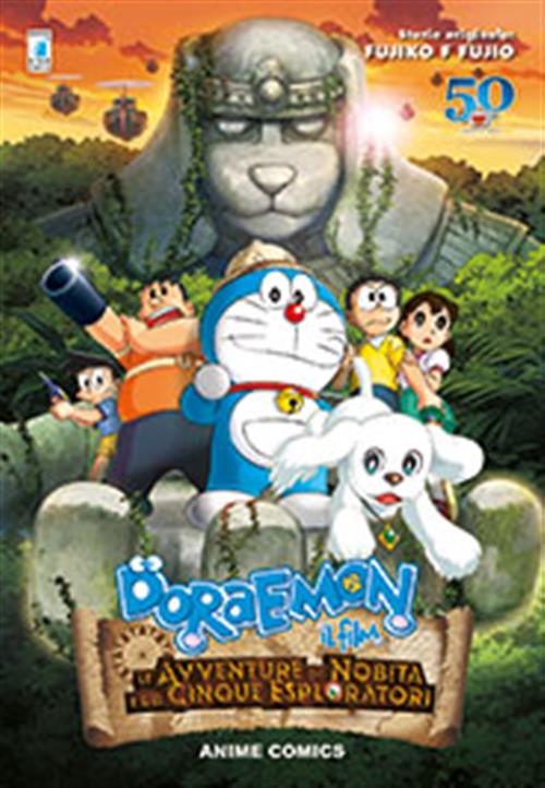 DORAEMON - IL FILM: LE AVVENTURE DI NOBITA E DEI CINQUE ESPLORATORI - AMIME COMICS