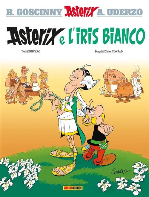 ASTERIX & OBELIX - ASTERIX E L'IRIS BIANCO - EDIZIONE BROSSURATA