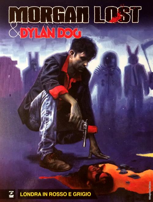 MORGAN LOST & DYLAN DOG 2 - SECONDA PARTE