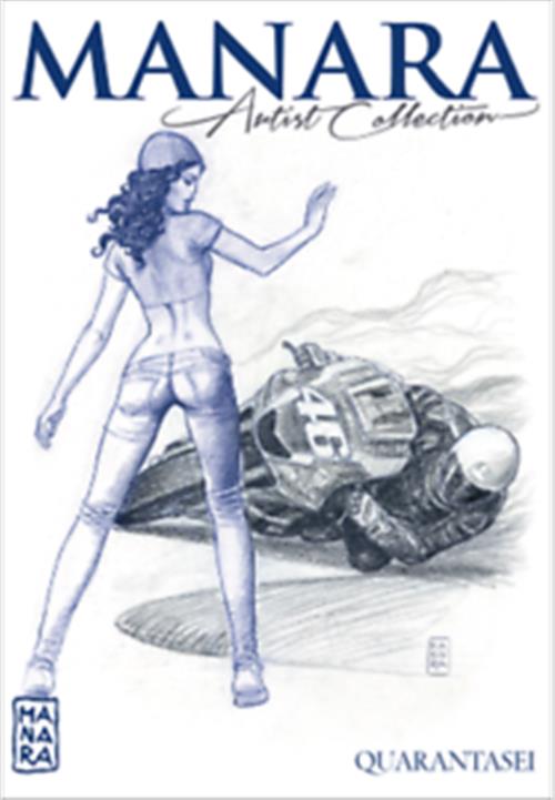 MANARA ARTIST COLLECTION 22 - QUARANTASEI