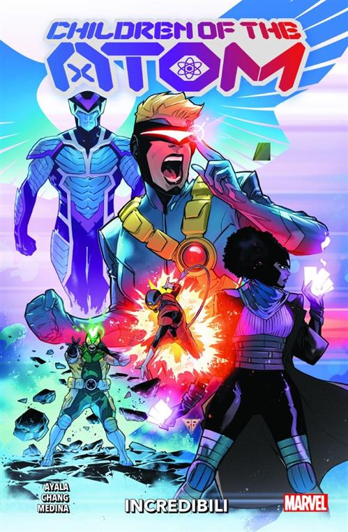 CHILDREN OF THE ATOM VOL.1: INCREDIBILI