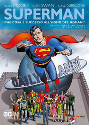SUPERMAN: CHE COSA E' SUCCESSO ALL'UOMO DEL DOMANI?