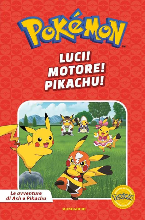 POKEMON - LE AVVENTURE DI ASH E PIKACHU: LUCI! MOTORE! PIKA!