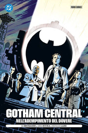 GOTHAM CENTRAL VOL.1: NELL'ADEMPIMENTO DEL DOVERE - DC POCKET COLLECTION
