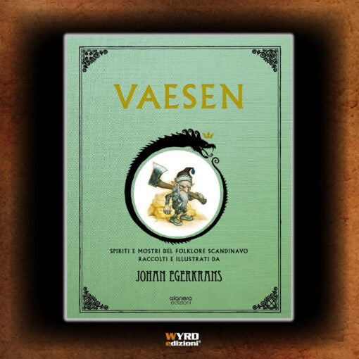WYRD X ALANERA - VAESEN - SPIRITI E MOSTRI DEL FOLKLORE SCANDINAVO